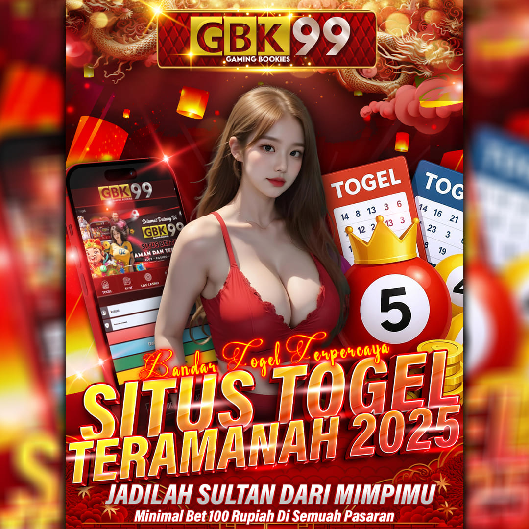 GBK99: Bandar Jaya Togel 4D Terpercaya dan Situs Agen Togel Resmi Amanah 2025